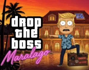 Drop The Boss Maralago 1